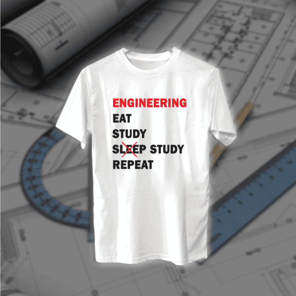 Eat Study Study Repeat - مهندسين