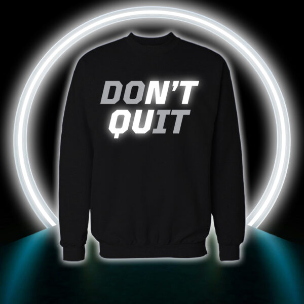 Do It Don't Quit - ريفلكتف
