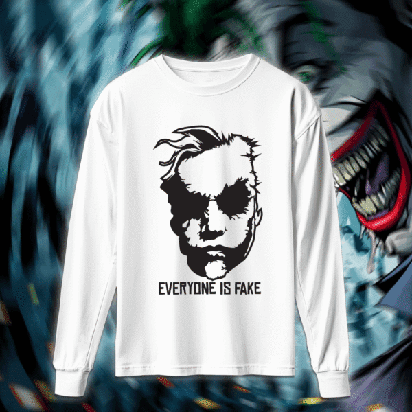 Everyone is fake - الجوكر