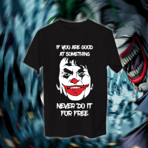 Never do it for free - الجوكر