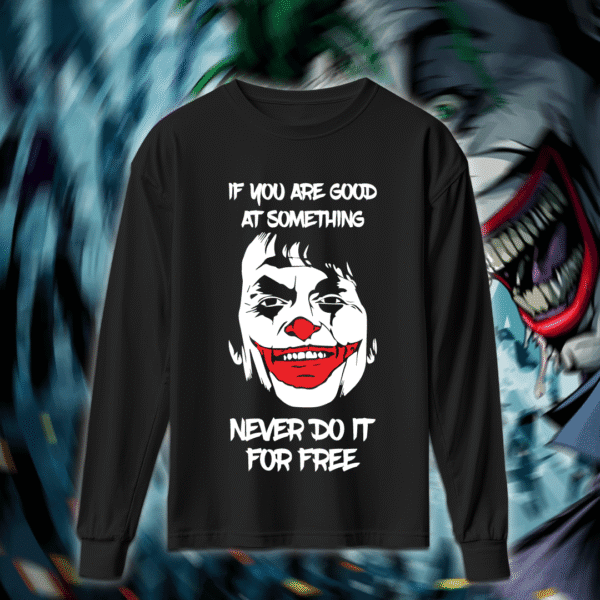 Never do it for free - الجوكر