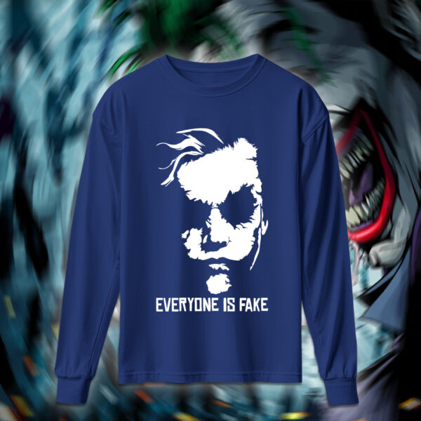 Everyone is fake - الجوكر