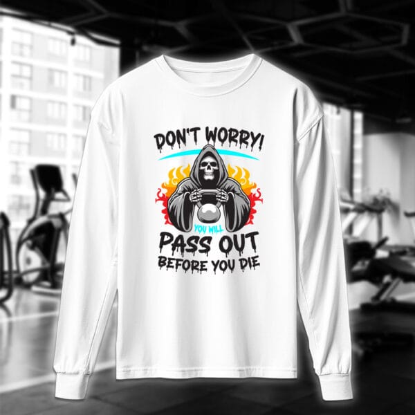 Don't worry you will pass out