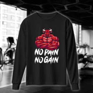 No Pain No Gain