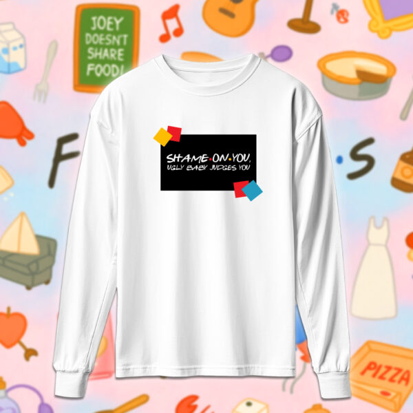 Friends - Shame On You