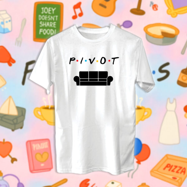 Friends - Pivot