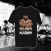 No Pain No Gain