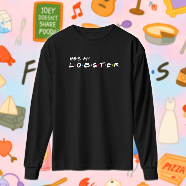 Friends - He's My Lobster