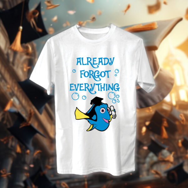 Already Forgot Everything – خريجين