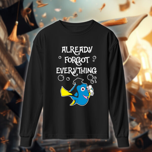 Already Forgot Everything – خريجين