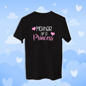 Mother of a princess