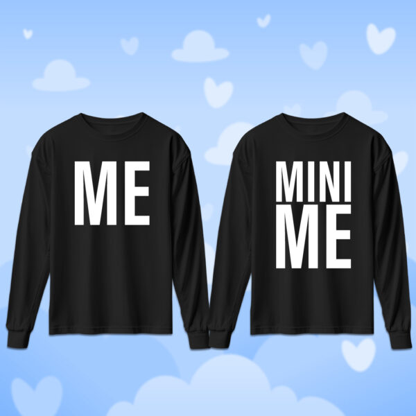 ME & MINI ME