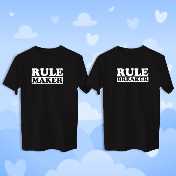 Rule Maker & Rule Breaker