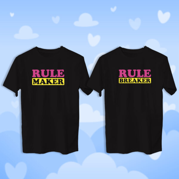 Rule Maker & Rule Breaker