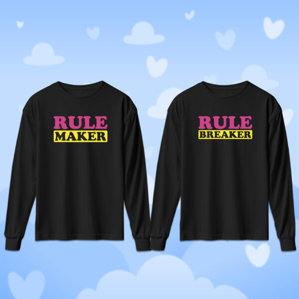 Rule Maker & Rule Breaker