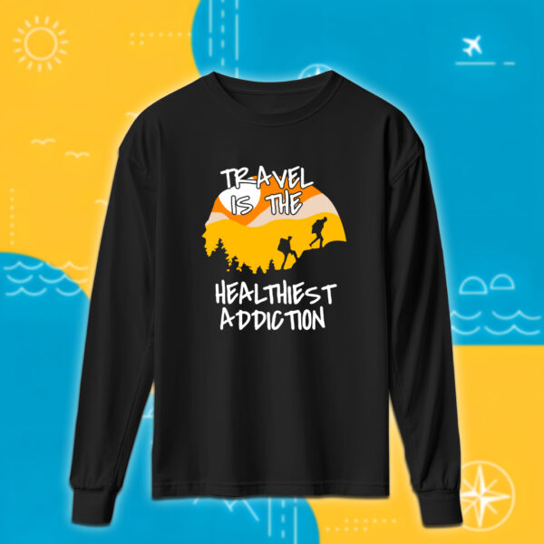 The Healthiest Addiction - سفر